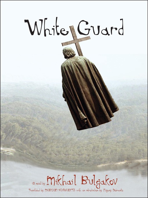 Title details for White Guard by Mikhail Bulgakov - Available